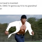 Time Travel Arnold Schwarzenegger Doctor meme