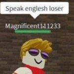 Speak english loser