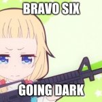 anime girl bravo six going dark