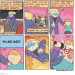 Ya Like Jazz? | YA LIKE JAZZ? | image tagged in first class flirting,bee movie | made w/ Imgflip meme maker