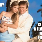 daddy daughter day | UM DADDY; IS THERE
A FLASHLIGHT
IN YOUR
POCKET? | image tagged in donald trump with ivanka,ivanka trump,donald trump,president trump | made w/ Imgflip meme maker