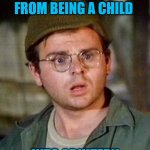 Radar | THE ARMY TOOK ME FROM BEING A CHILD; INTO ADULTERY | image tagged in radar | made w/ Imgflip meme maker