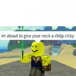 Roblox neck chop meme