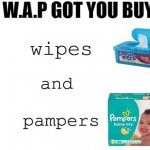Her W.A.P. Got You Buying
