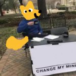Change My Mind, Furry Edition meme