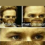 Start panakin | WHEN THERE IS A POP QUIZ | image tagged in start panakin | made w/ Imgflip meme maker