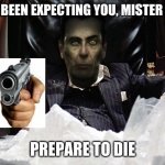 Mister freedom | WE HAVE BEEN EXPECTING YOU, MISTER FREEMAN; PREPARE TO DIE | image tagged in g-man from half-life as scarface,funny,memes | made w/ Imgflip meme maker