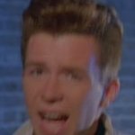 rick Astley got scared