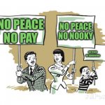 Protesters | NO PEACE
NO PAY; NO PEACE
NO NOOKY; NO PEACE
NO HOMEWORK | image tagged in protesters | made w/ Imgflip meme maker