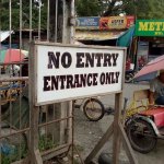 No Entry Entrance Only