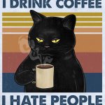 Drink coffee hate people know things meme