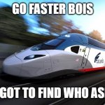 Acela who asked