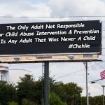 Are You Adulting? | The Only Adult Not Responsible; For Child Abuse Intervention & Prevention; Is Any Adult That Was Never A Child; #Chahlie | image tagged in child abuse,intervention,responsibility,awareness,adulting | made w/ Imgflip meme maker