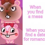 Giggles Format (HTF Meme) | When you find a mess; When you find a date for romance | image tagged in giggles format htf meme,memes,drake hotline bling,happy tree friends | made w/ Imgflip meme maker