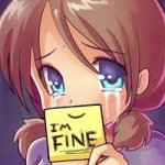 I’m fine (not really)
