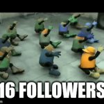 i got 16 followers | 16 FOLLOWERS | image tagged in gifs,dance | made w/ Imgflip video-to-gif maker