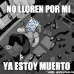 No llore por mi