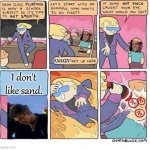 Flirting School | ANAKIN! I don't like sand. | image tagged in flirting school | made w/ Imgflip meme maker