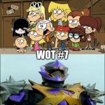 Loud House against Wolzard | WOT #7 | image tagged in loud house against meme template,memes,wolzard,funny,the loud house,super sentai | made w/ Imgflip meme maker