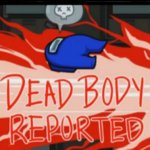 Dead body reported meme