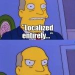 California right now | "GOOD LORD WHAT IS HAPPENING IN THERE?!"; "A GENDER REVEAL PARTY."; "A gender reveal party?!"; "During a pandemic?"; "During a heatwave?"; "Localized entirely..."; "ON A MOUNTAINTOP?!"; "Yes"; "May I attend?"; *thousands of acres burning*; "No" | image tagged in aurora borealis steamed hams | made w/ Imgflip meme maker