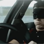 Driving blindfolded