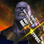 Thanos Infinity War  | REACT-ROUTER-DOM; REACT; RUBY; RAIL; CSS; TYPOSS | image tagged in thanos infinity war | made w/ Imgflip meme maker