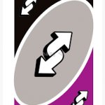 UNO REVERSE CARD