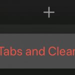 Close Tabs and Clear Data