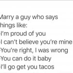 Marry a guy who