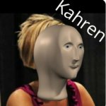 Kahren Meme Man