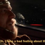 Obi Wan Bad Feeling meme