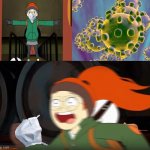 Infinity Train Tulip sees x thing | image tagged in infinity train tulip sees x thing,coronavirus,infinty train | made w/ Imgflip meme maker