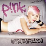 Pink missundaztood