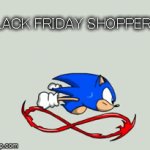 black Friday shoppers | BLACK FRIDAY SHOPPERS: | image tagged in lol so funny | made w/ Imgflip video-to-gif maker
