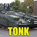Tonk | TONK | image tagged in s tank looking down at the ground,meme,funny memes,meme man | made w/ Imgflip meme maker