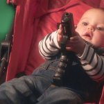 Baby with a gun meme