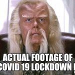 No Barber, No Problem | ACTUAL FOOTAGE OF MY COVID 19 LOCKDOWN HAIR | image tagged in star trek politics,hair,covid-19 | made w/ Imgflip meme maker