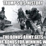 Trump's U.S. History Bonus Army