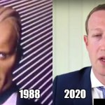 Now and Then | 1988             2020 | image tagged in mark zuckerberg,facebook,max headroom | made w/ Imgflip meme maker