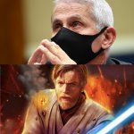 Fauci is a Sith Lord