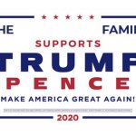 Your family (name) supports Trump 2020