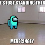 Empty Room Meme Generator Imgflip