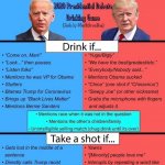Trump Biden debate drinking game
