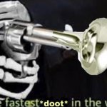 The fastest doot in the west meme