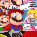 EDP445 meets Mario, Luigi, and Peach. | LUIGI: I DON'T KNOW; PRINCESS PEACH: LET ME TAKE A LOOK; MARIO: WHAT IS THIS? PRINCESS PEACH: AHHHH! WHAT THE HELL IS THIS? | image tagged in super mario blank paper | made w/ Imgflip meme maker