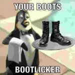 Your Boots, Bootlicker