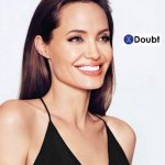 X doubt Angelina Jolie
