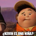 kevin es una niña?