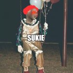 spoopy meme man | SUKIE | image tagged in scary clown - balloons | made w/ Imgflip meme maker